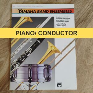 Piano Accompaniment Conductor Book 1 Yamaha Band Ensembles